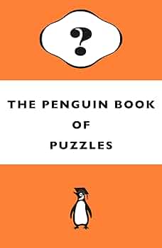 The Penguin Book of Puzzles: Moore, Gareth: 9781405970495